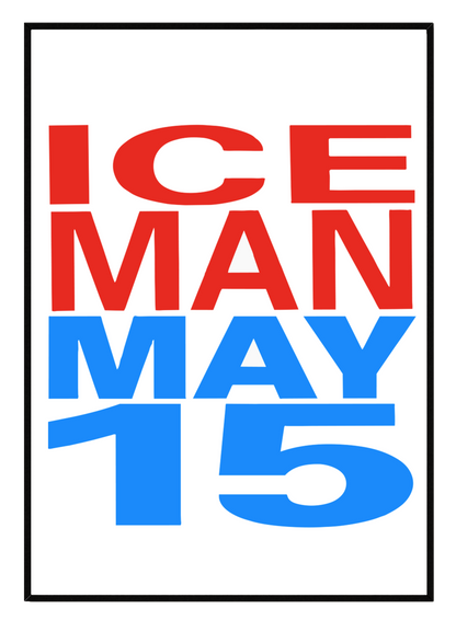 ICEMAN DRAKE POSTER
